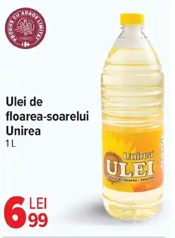 Carrefour Ulei de floarea-soarelui Unirea Ofertă