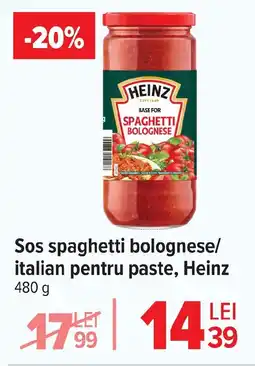 Carrefour Sos spaghetti bolognese/ italian pentru paste, Heinz Ofertă
