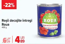 Carrefour Roşii decojite întregi Roua Ofertă