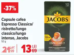 Carrefour Capsule cafea Espresso Classico/ ristretto/lungo classico/lungo intenso, Jacobs Ofertă