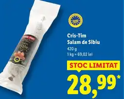 Lidl Cris-Tim Salam de Sibiu Ofertă