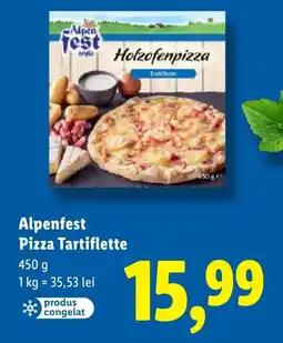 Lidl Alpenfest Pizza Tartiflette Ofertă