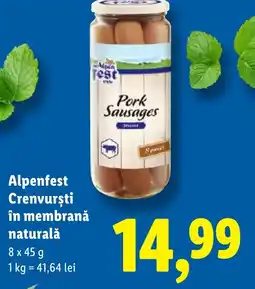 Lidl Alpenfest Crenvursti în membranǎ naturală Ofertă