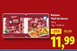 Lidl Dulano Fâşii de bacon Ofertă