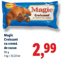 Lidl Magic Croissant cu cremă de cacao Ofertă