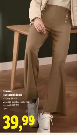 Lidl Esmara Pantaloni damă Ofertă