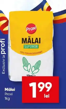 PROFI Proxi Mǎlai Ofertă