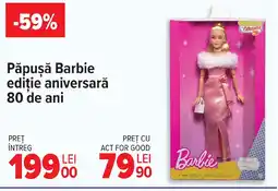 Carrefour Păpuşă Barbie editie aniversarǎ 80 de ani Ofertă