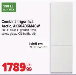 Carrefour Combină frigorifică Arctic, AK60406M40W Ofertă