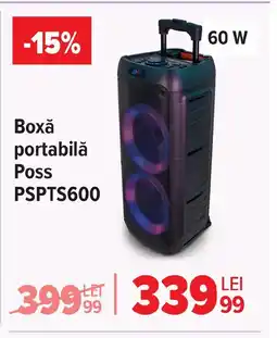 Carrefour Boxǎ portabilă Poss PSPTS600 Ofertă