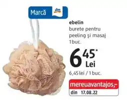 DM Ebelin burete pentru peeling şi masaj Ofertă