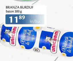 Unicarm Branza burduf baton Ofertă