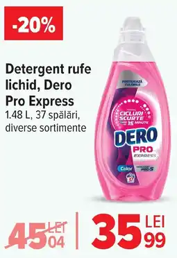 Carrefour Market Detergent rufe lichid, Dero Pro Express Ofertă