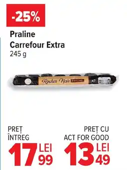 Carrefour Market Praline Carrefour Extra Ofertă
