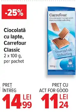 Carrefour Market Ciocolată cu lapte, Carrefour Classic Ofertă