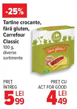 Carrefour Market Tartine crocante, fără gluten, Carrefour Classic Ofertă