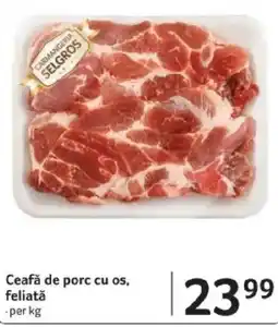 Selgros Ceafă de porc cu os, feliată Ofertă