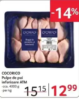 Selgros COCORICO Pulpe de pui inferioare ATM Ofertă