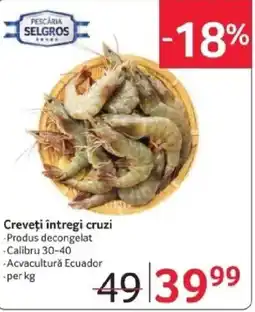 Selgros Creveţi întregi cruzi Ofertă