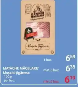Selgros MATACHE MĂCELARU Muşchi țigănesc Ofertă