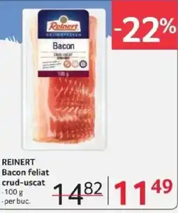 Selgros REINERT Bacon feliat crud-uscat Ofertă