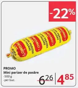 Selgros Mini parizer de pasăre Ofertă