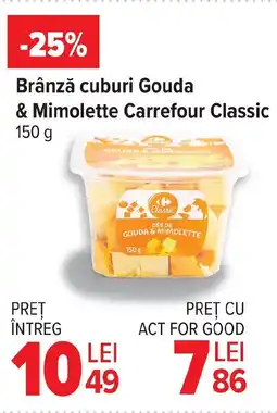 Carrefour Brânză cuburi Gouda & Mimolette Carrefour Classic Ofertă
