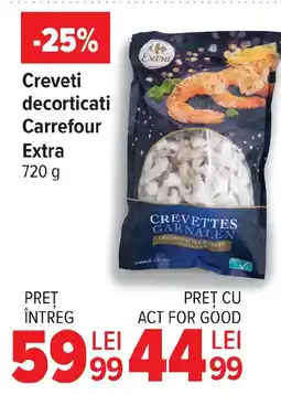 Carrefour Creveti decorticati Carrefour Extra Ofertă