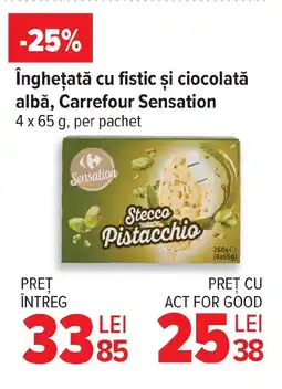 Carrefour înghețată cu fistic și ciocolată albă, Carrefour Sensation Ofertă