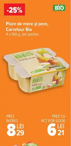 Carrefour Piure de mere şi pere, Carrefour Bio Ofertă