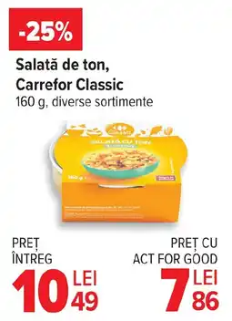 Carrefour Salată de ton, Carrefor Classic Ofertă