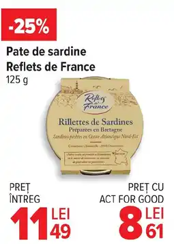 Carrefour Pate de sardine Reflets de France Ofertă