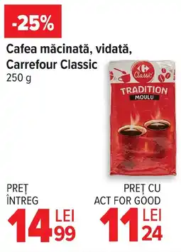 Carrefour Cafea măcinată, vidată, Carrefour Classic Ofertă