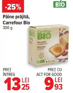 Carrefour Pâine prăjită, Carrefour Bio Ofertă