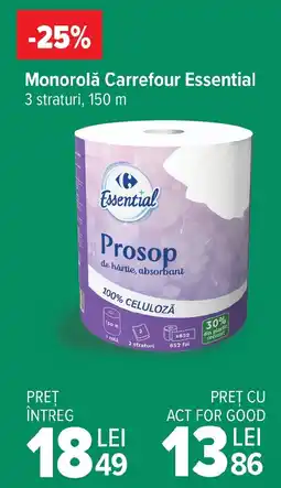 Carrefour Monorolǎ Carrefour Essential Ofertă