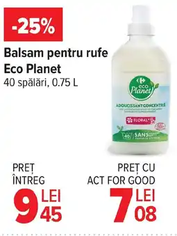 Carrefour Balsam pentru rufe Eco Planet Ofertă