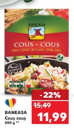 Kaufland BANEASA Cous cous Ofertă