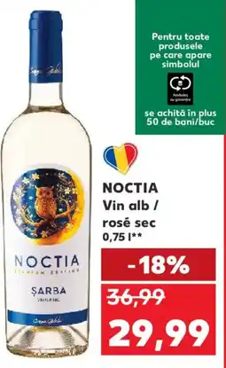 Kaufland NOCTIA Vin alb / rosé sec Ofertă