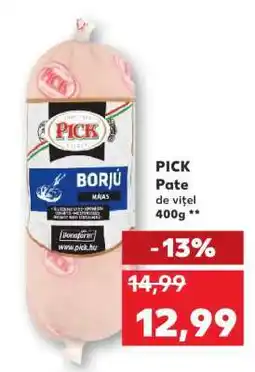 Kaufland PICK Pate de vițel 400g Ofertă