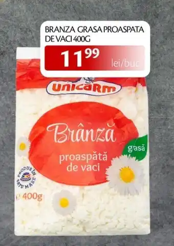 Unicarm Branza grasa proaspata de vaci Ofertă