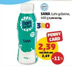 Penny SANA 3,6% grăsime, 400 g Ofertă