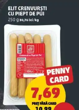 Penny ELIT Crenvurști cu piept de pui Ofertă