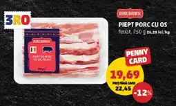 Penny PIEPT PORC CU OS Ofertă