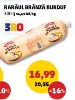 Penny Rarăul Brânză Burduf Ofertă