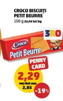 Penny CROCO Biscuiți Petit Beurre Ofertă