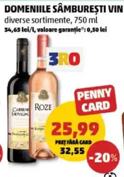 Penny DOMENIILE SÂMBUREȘTI Vin Ofertă