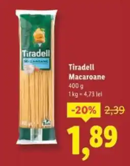Lidl Tiradell Macaroane Ofertă
