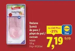 Lidl Dulano Șuncă de porc / piept de pui / curcan Ofertă