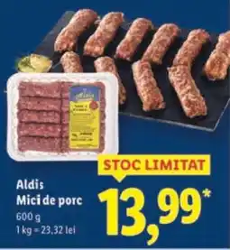 Lidl Aldis Mici de porc Ofertă