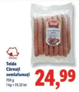 Lidl Teldo Cârnați semiafumați Ofertă